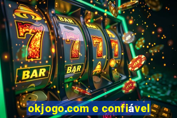 okjogo.com e confiável